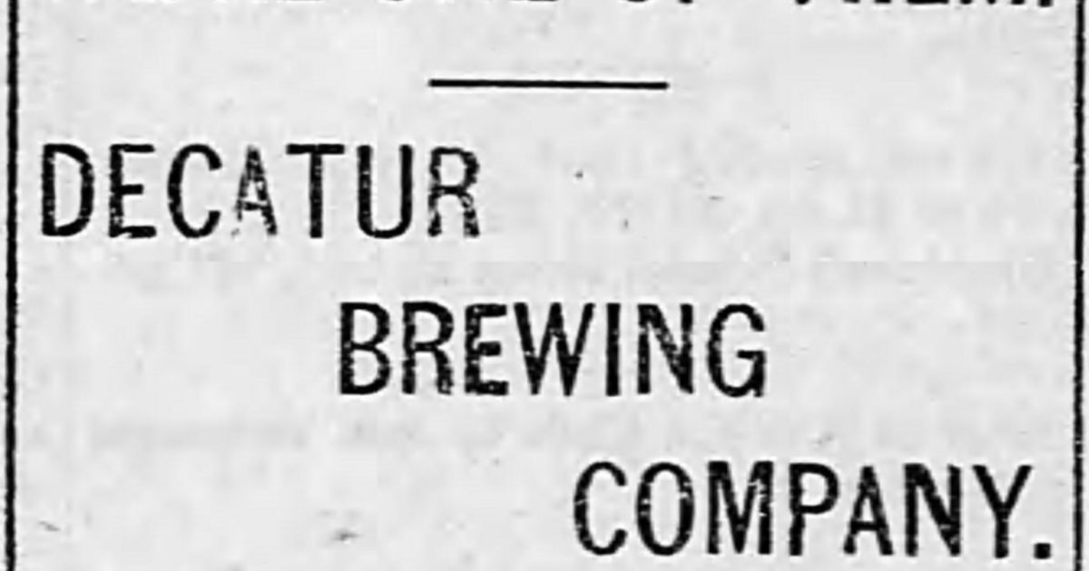 Local History Decatur Brewing Co. News Decatur, IL Public Library