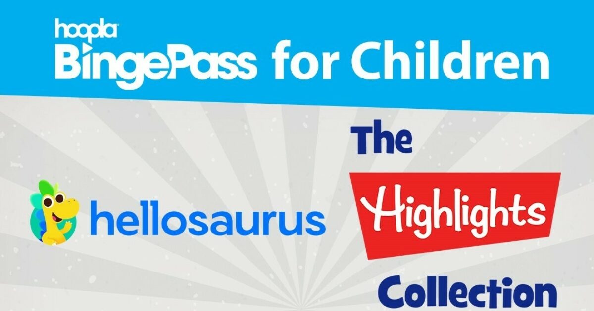 hoopla BingePass for Kids Decatur, IL Public Library